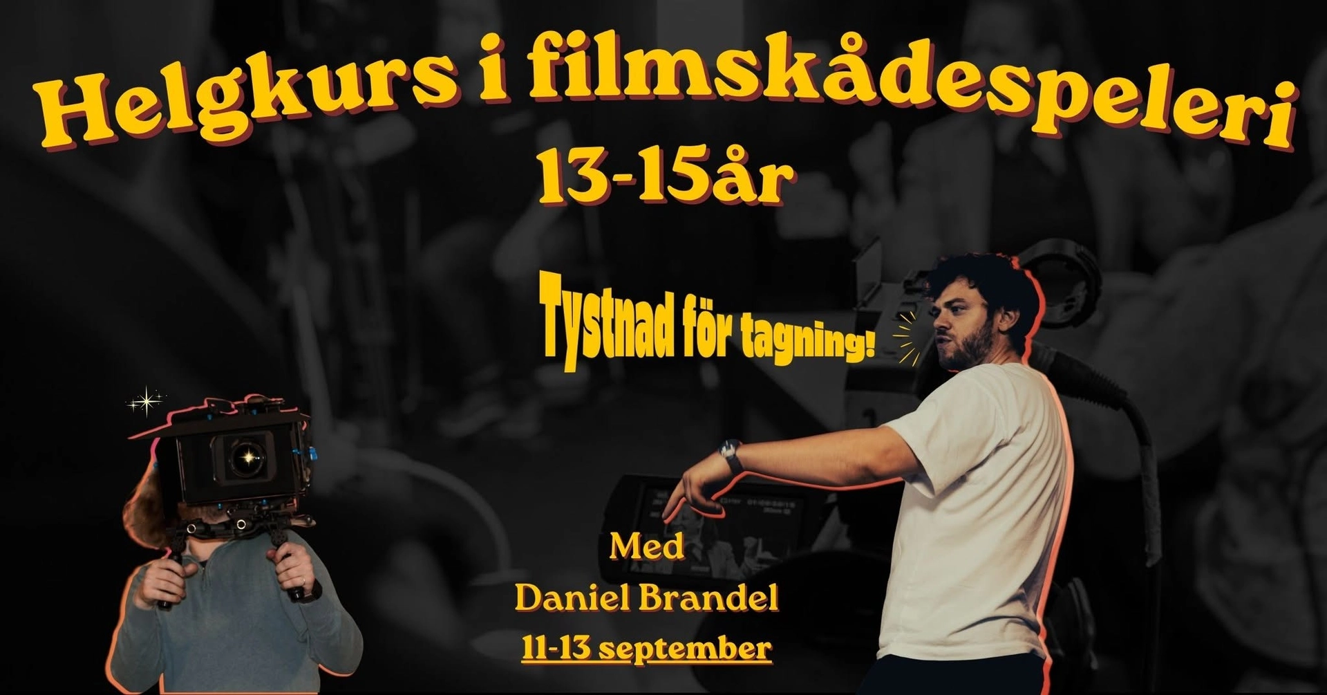 Filmskådespeleri för ungdomar 13-15 år
