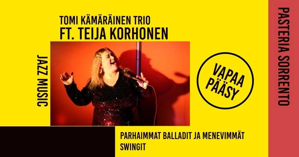 Tomi Kämäräinen Trio feat. Teija Korhonen