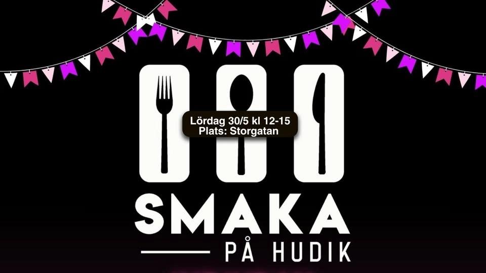 SMAKA PÅ HUDIK