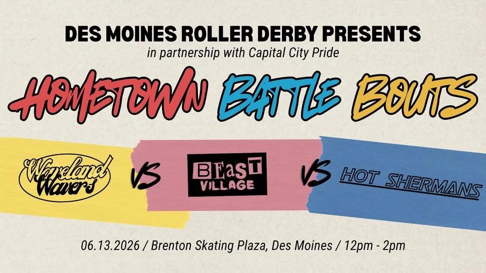 Des Moines Roller Derby: Hometown Battle Bouts