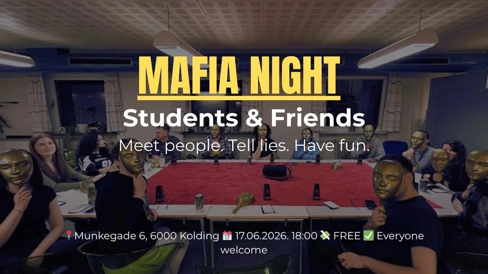 Mafia Night Special: Students & Friends (Kolding)