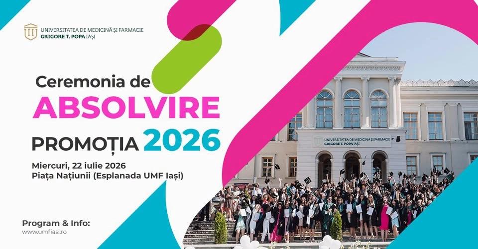 Ceremonia de absolvire a Promoției 2026