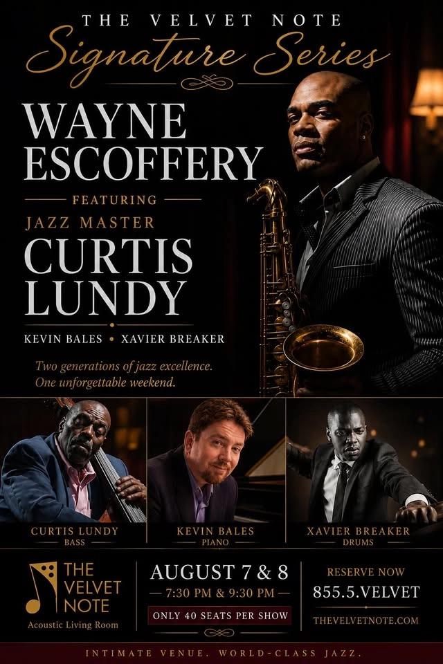 The Velvet Note Signature Series: Wayne Escofferey with Jazz Master Curtis Lundy