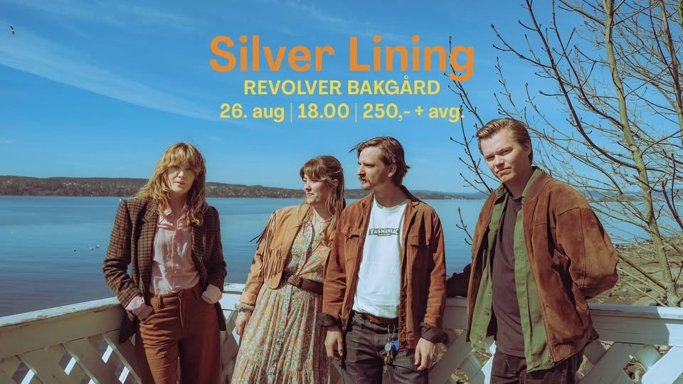 Silver Lining // Revolver Bakgård
