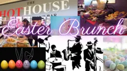 🐣🌷 Easter Sunday Brunch (Buffet) @ HOTHOUSE! 🌷🐣