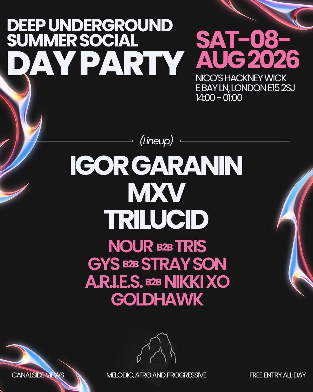 Deep Under Summer Social presents: Trilucid, MXV & Igor Garanin (Anjunadeep / Colorize)