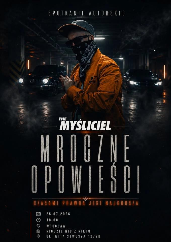 MROCZNE OPOWIEŚCI - THE MYŚLICIEL NA ŻYWO