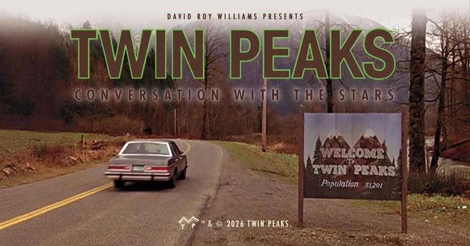 TWIN PEAKS: A Conversation with the Stars | Sony Hall, NY | Mon. Sep 21 2026