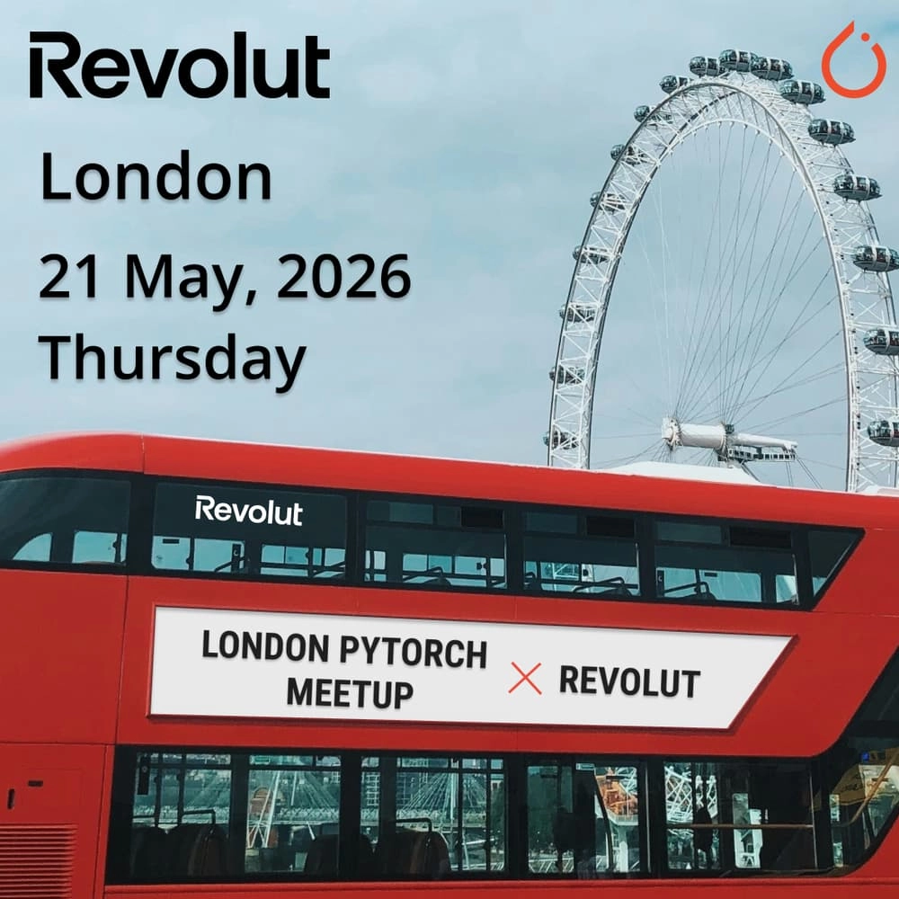 London PyTorch #26