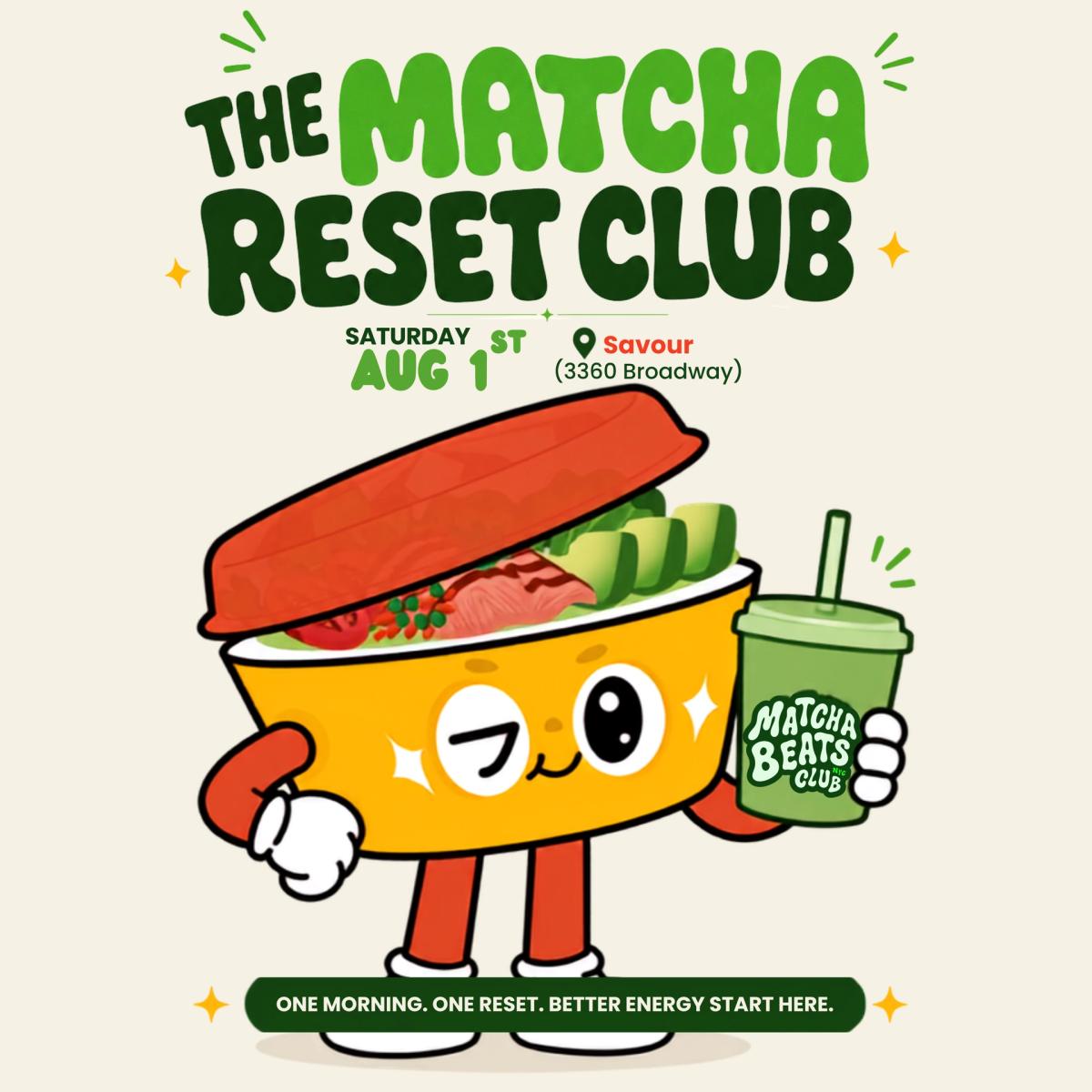 MATCHA RESET CLUB by SAVOUR x MBC