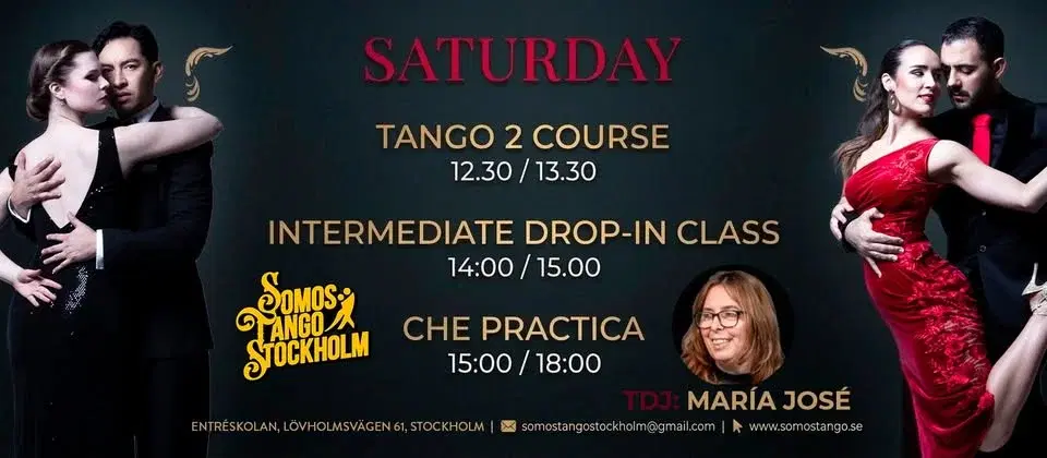 đSaturday full of Tango: Tango 2 Course, Intermediate Class & CHE Practica/ DJ: Maria Jose Garciađ