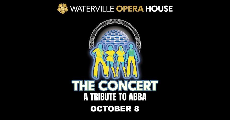 The Concert: A Tribute to ABBA in Waterville, ME