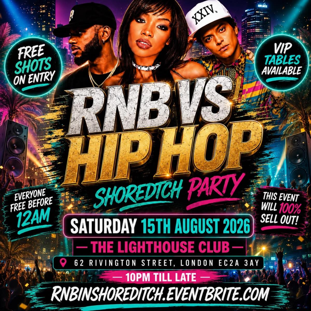 RNB Hip Hop - Shoreditch Party