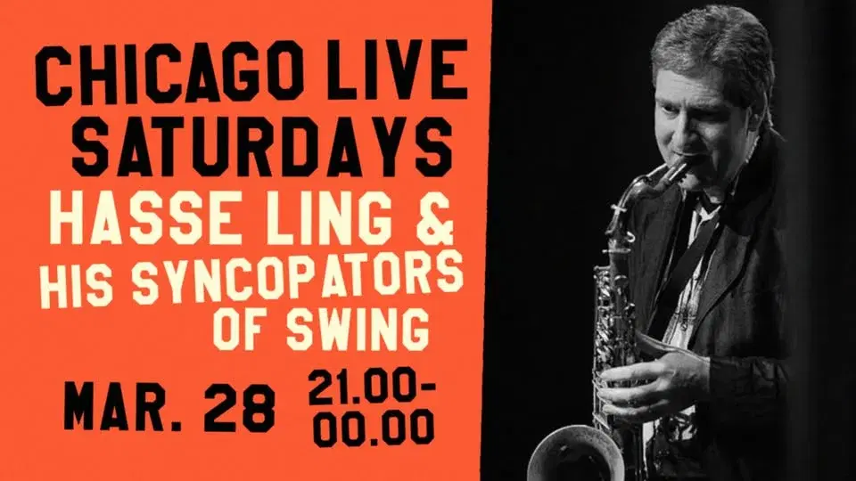 CHICAGO Live Saturdays - Hasse Ling and His Syncopators Of Swing