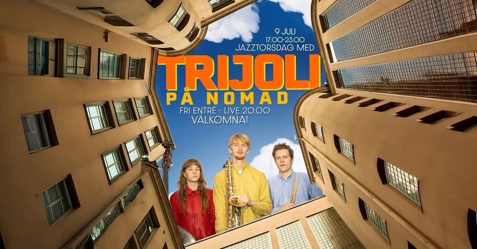 Jazztorsdag med ✨TriJoLi✨ på Nomads innergård!