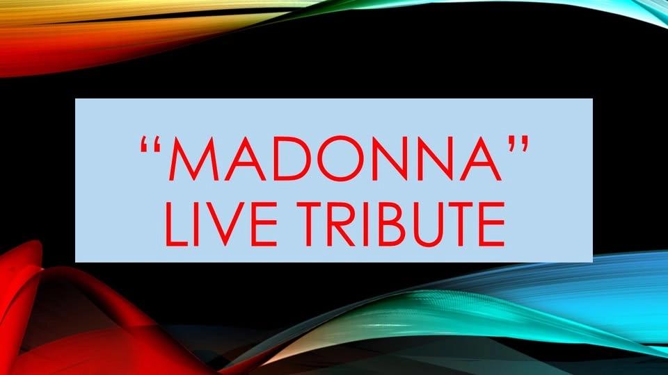 "Madonna" Live Tribute Thursday 28th of May from 19:30 at Manuel's Restaurant