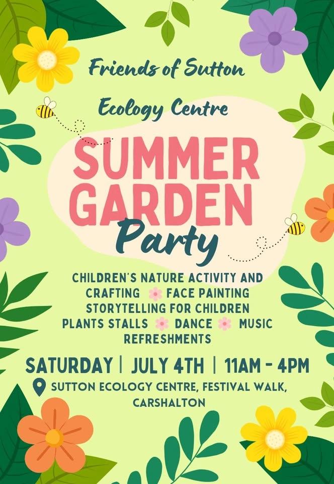 🌿☀️Sutton Ecology Centre Summer Garden Party☀️🌿
