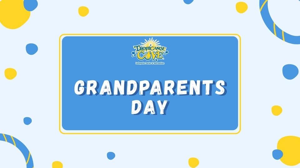 Grandparents Day at Tropicanoe Cove!