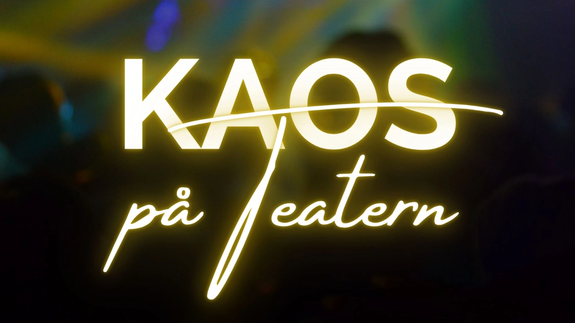 Kaos på teatern