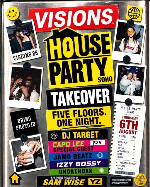 Visions × House Party Soho Takeover