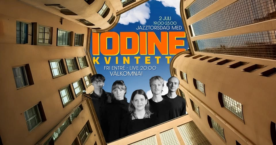 Jazztorsdag med ✨IODINE✨ på Nomads innergård!