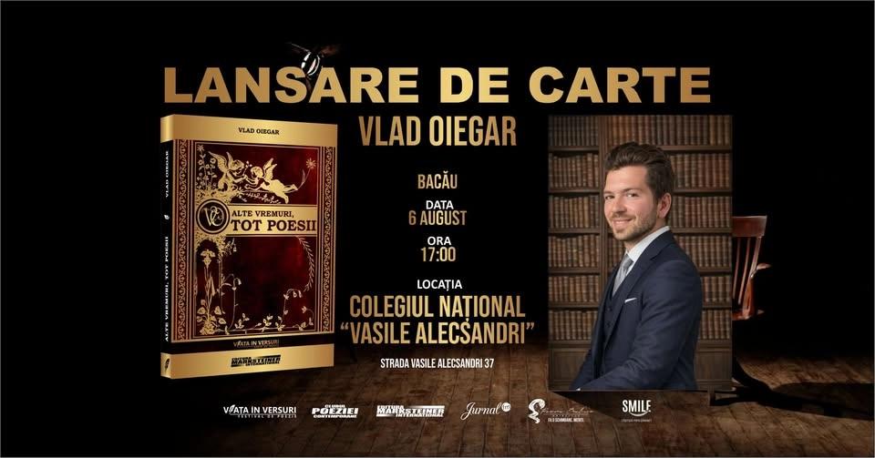Lansare de Carte: Poetul Vlad Oiegar