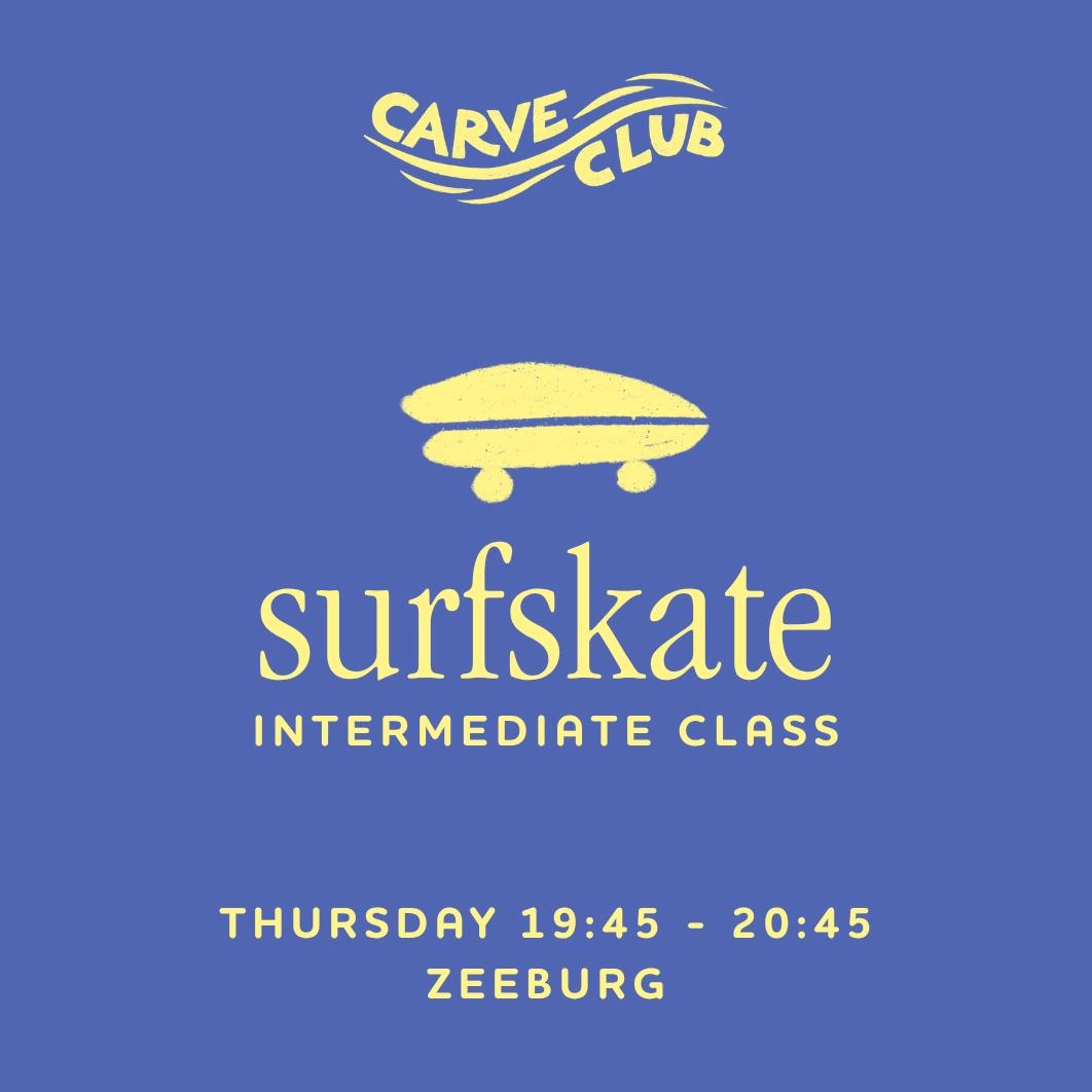 Surfskate Intermediate class