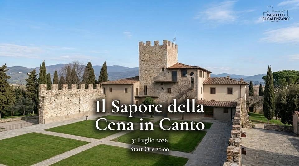 Il Sapore della Cena in Canto al Castello di Calenzano