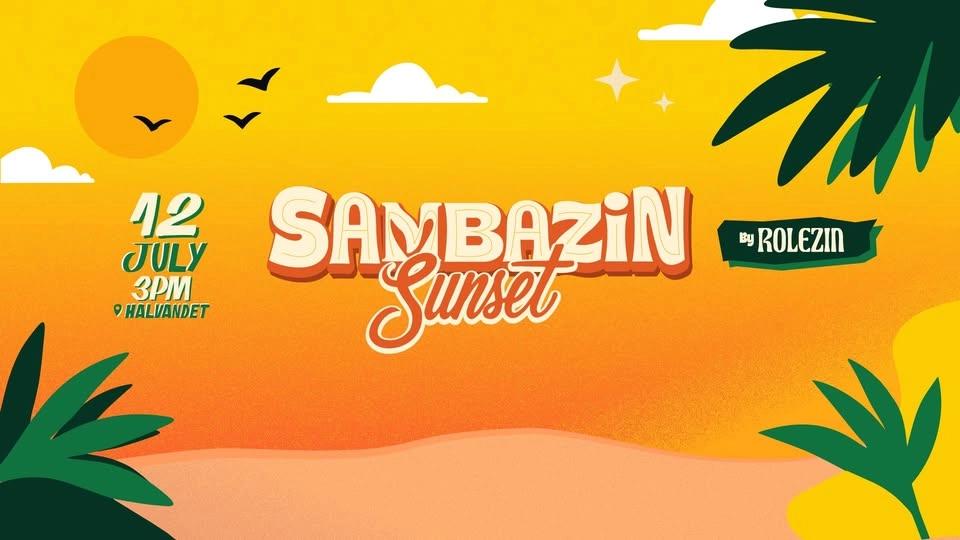 Sambazin Sunset 🌞