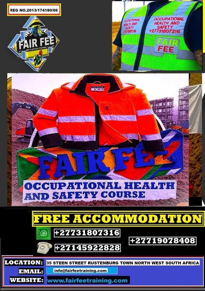 OCCUPATIONAL HEALTH AND SAFETY COURSE CALL +27731807316