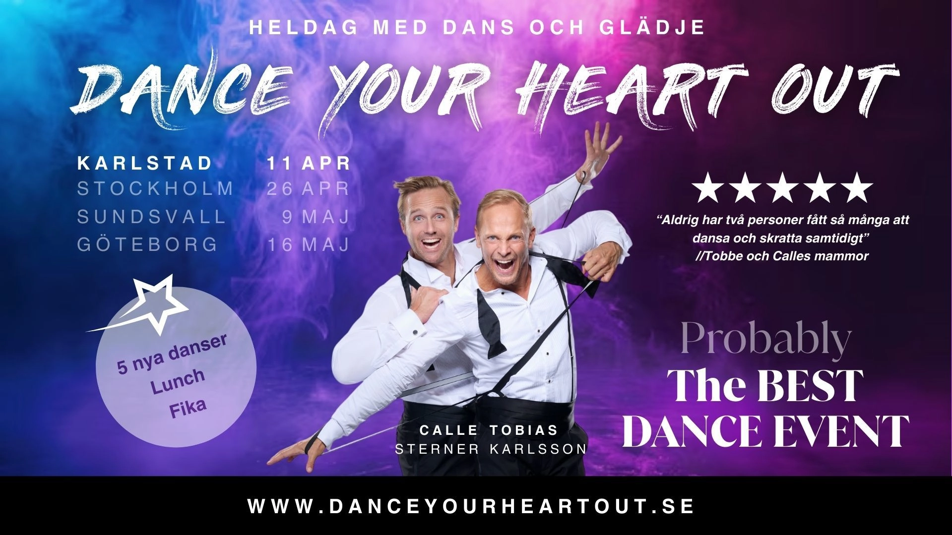 Dance Your Heart Out - KARLSTAD