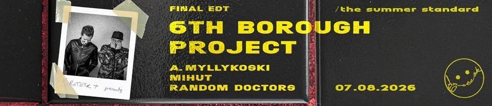 Grotesk+ pres. 6th Borough Project ( UK )