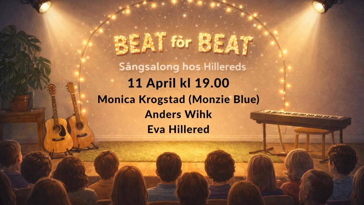 Beat för Beat - Sångsalong hos Hillereds