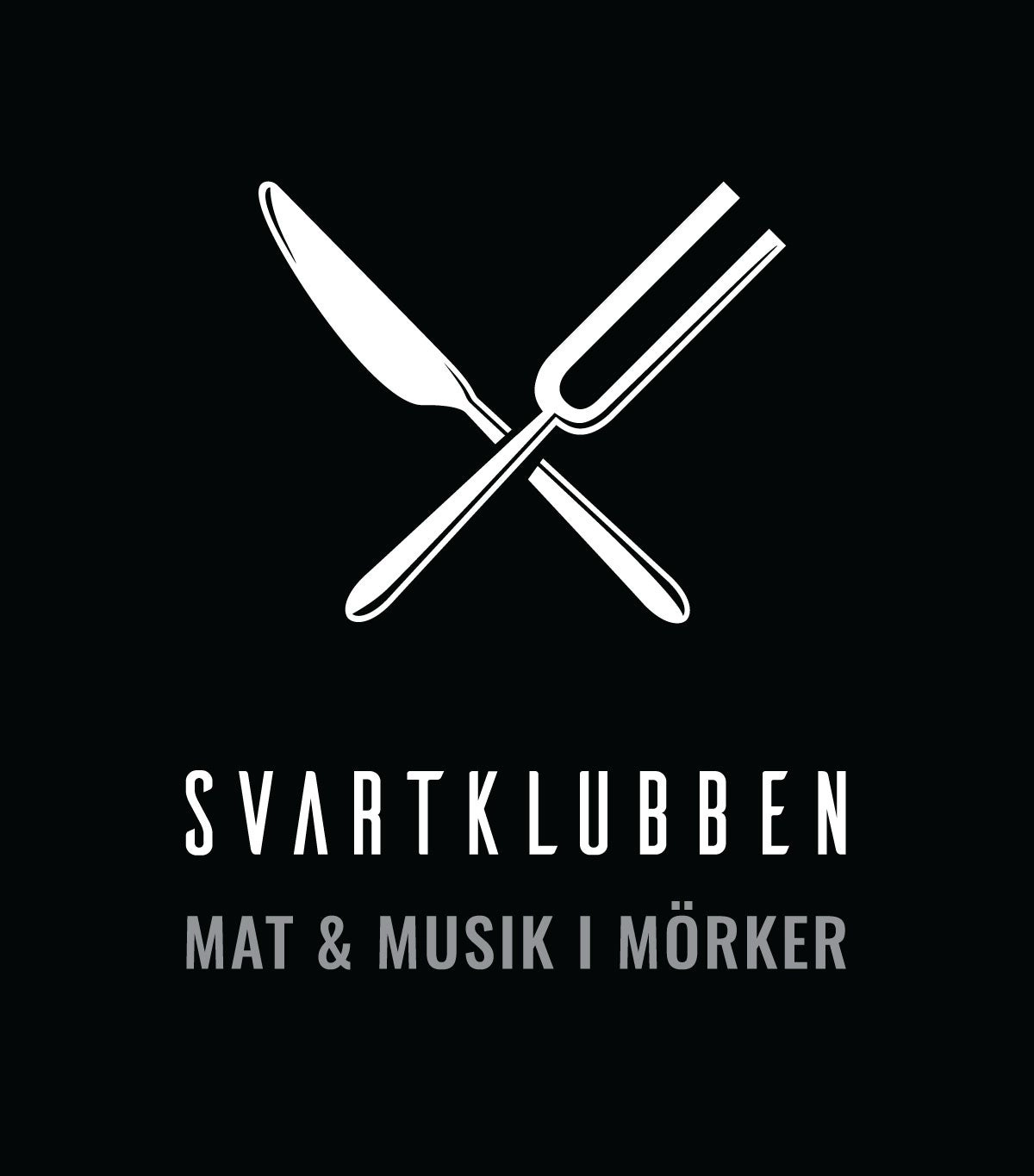 Svartklubben - Mat & Musik i Mörker