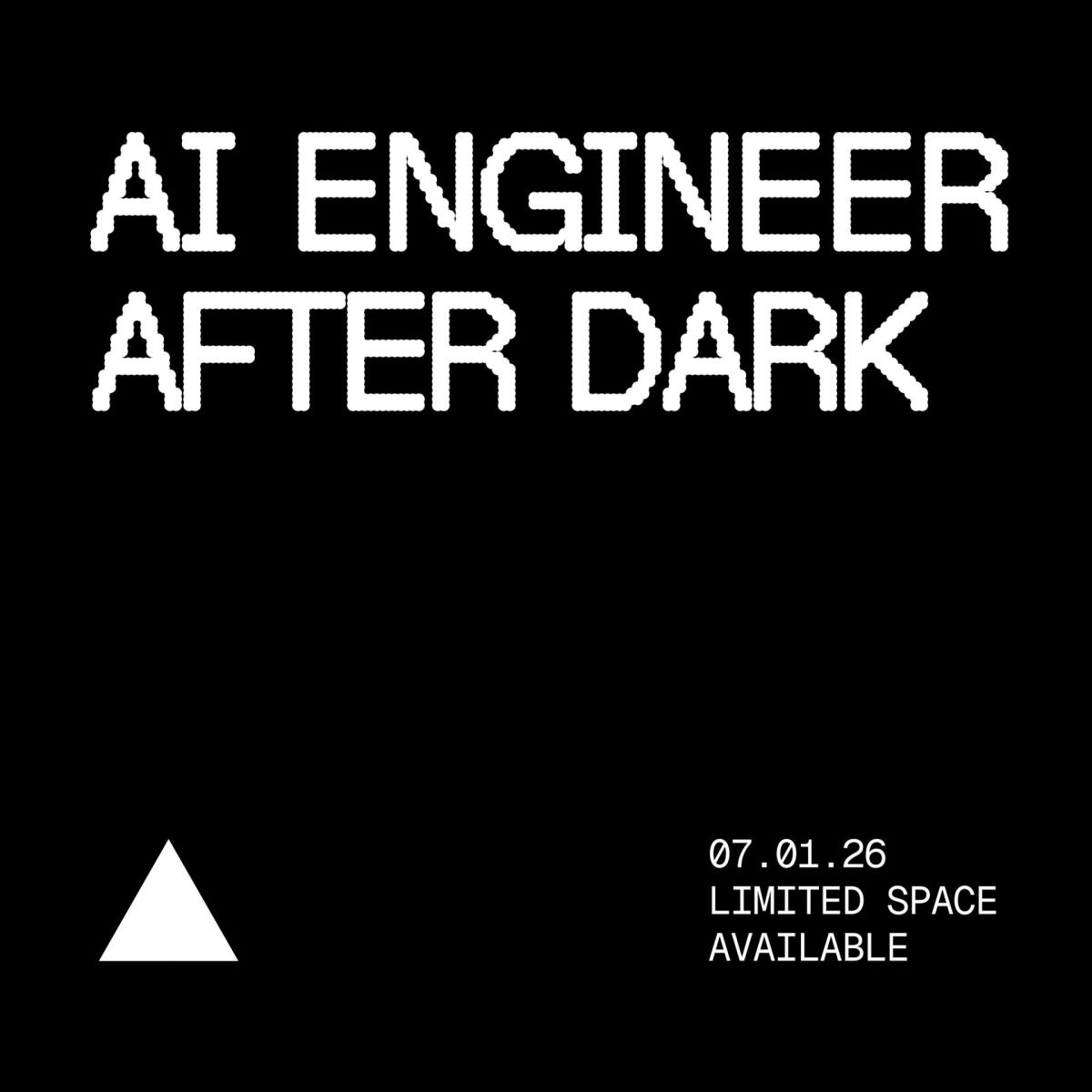 AI Engineer After Dark
