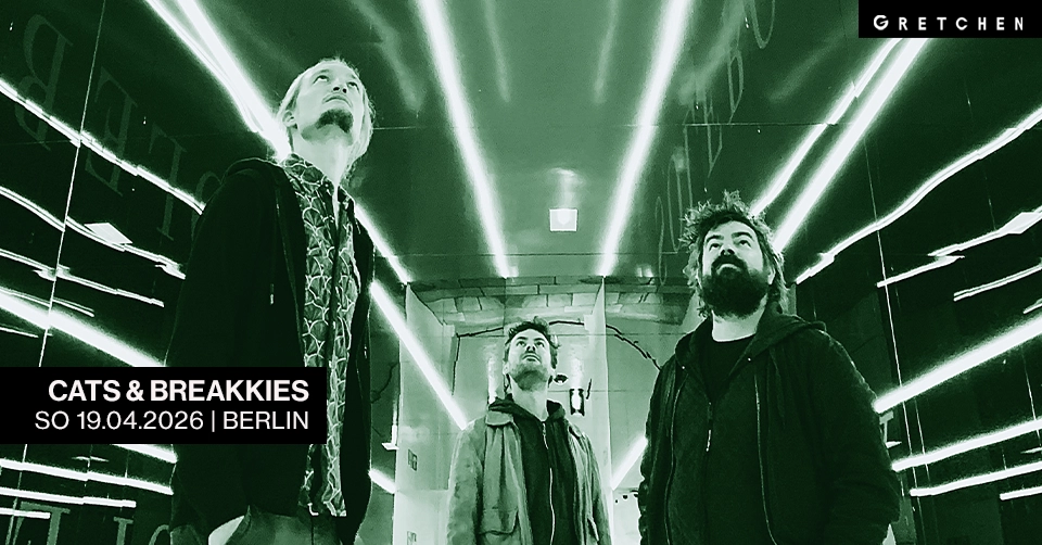 CATS & BREAKKIES *live