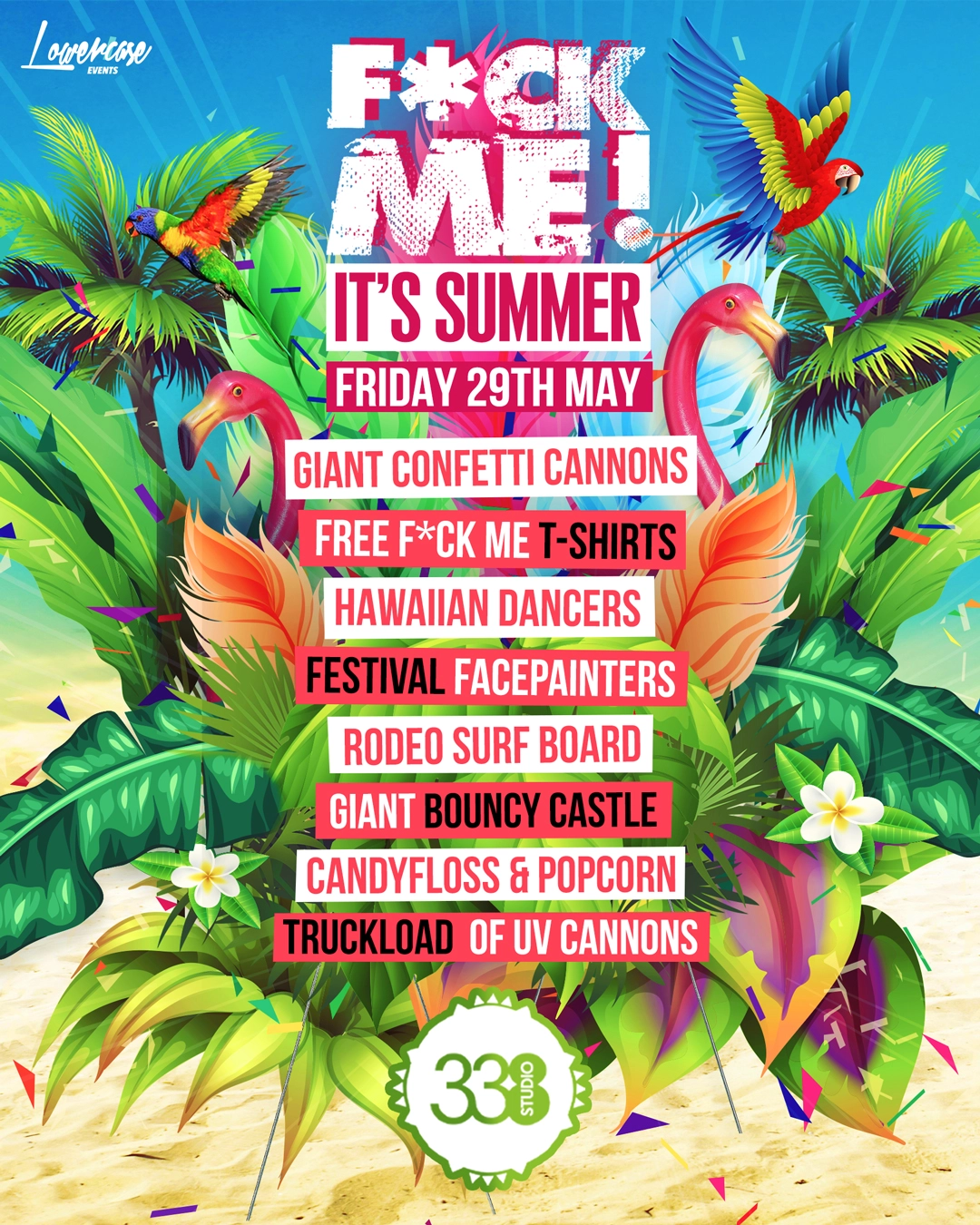 F*CK ME ITS SUMMER