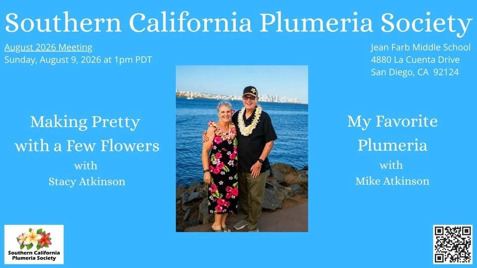 SoCal Plumeria Society Monthly Meeting