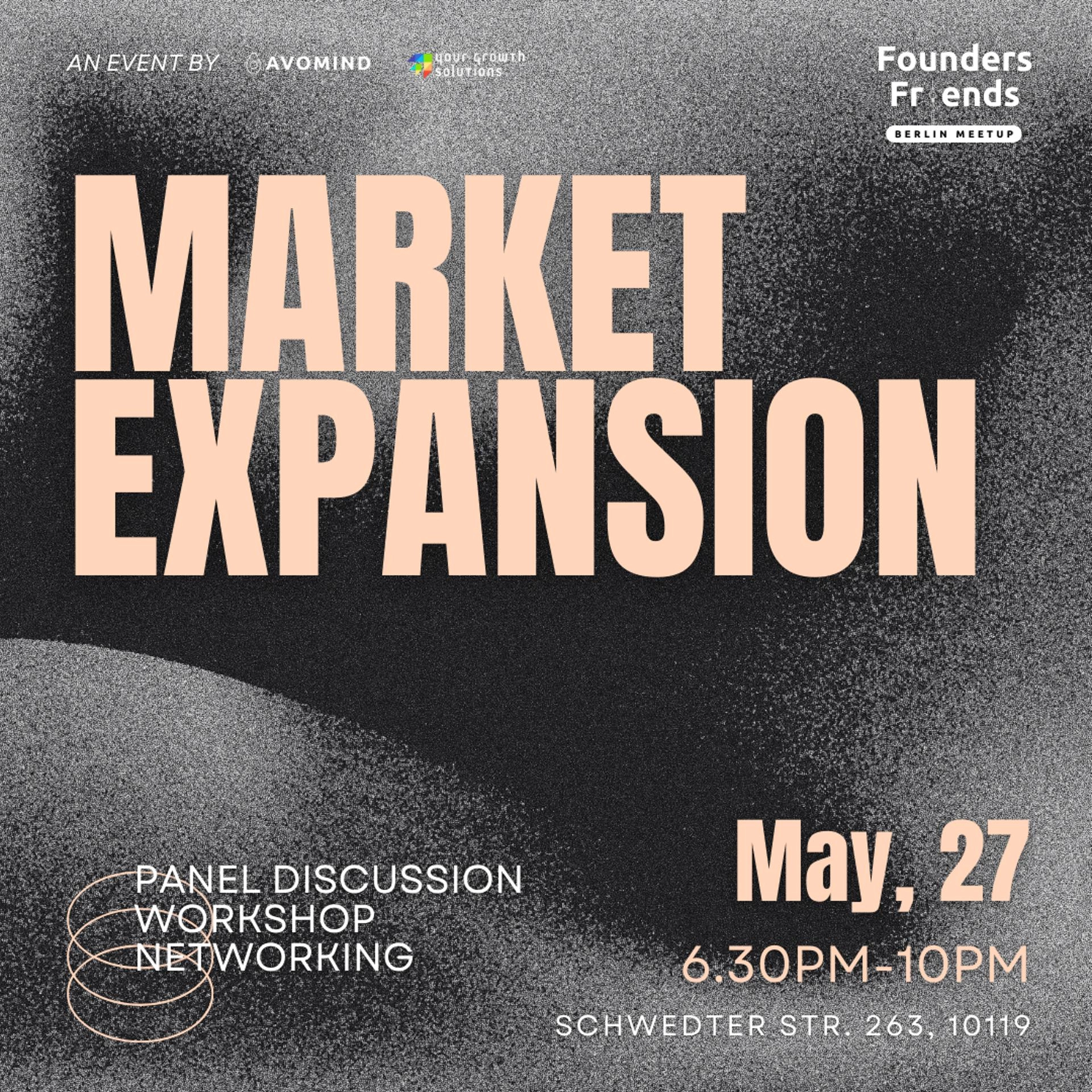 Founders & Friends Berlin Meetup - Market Expansion