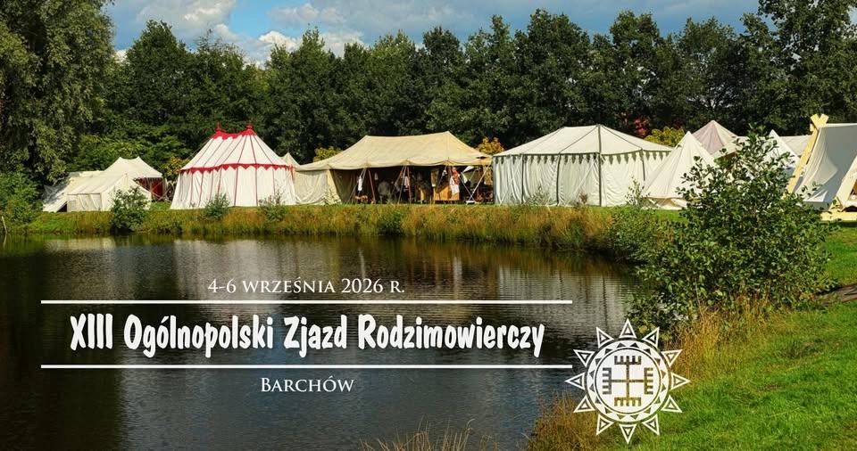XIII Ogólnopolski Zjazd Rodzimowierczy