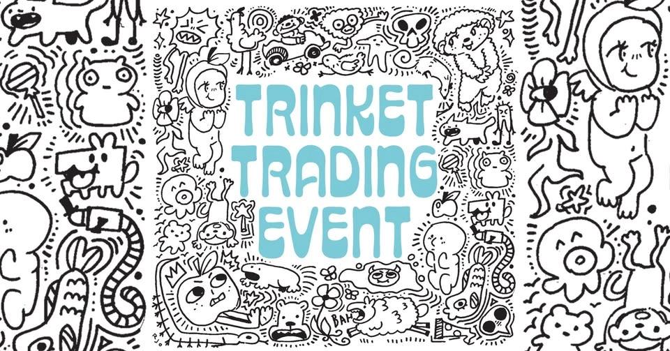 Trinket Trading event at Tate's Comics!