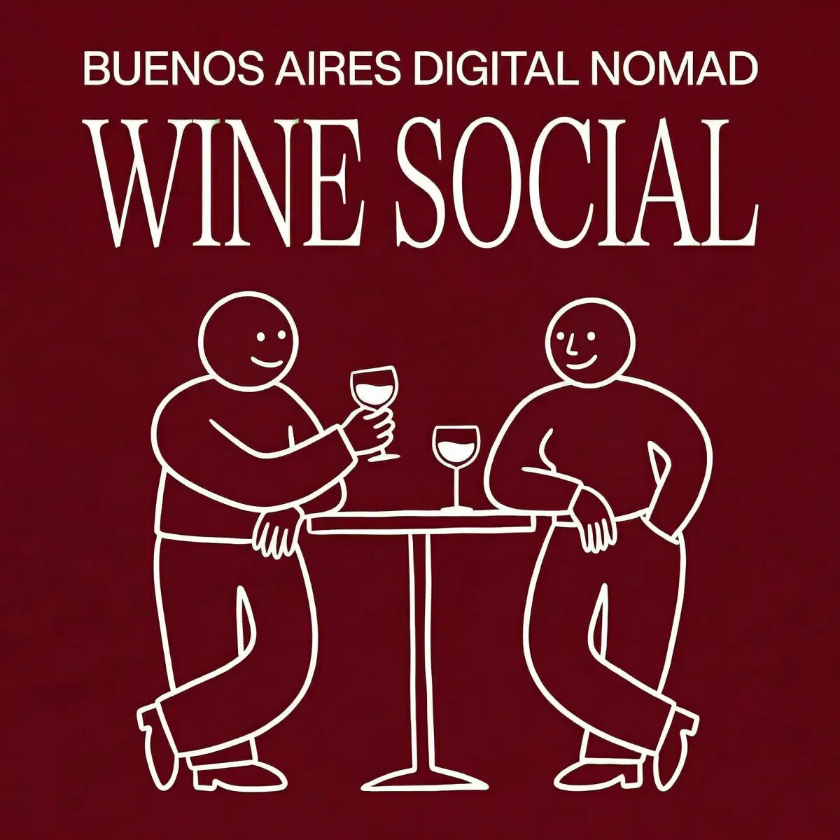 Special Edition - BA Digital Nomads Wine Social đ·- Limited spots!!