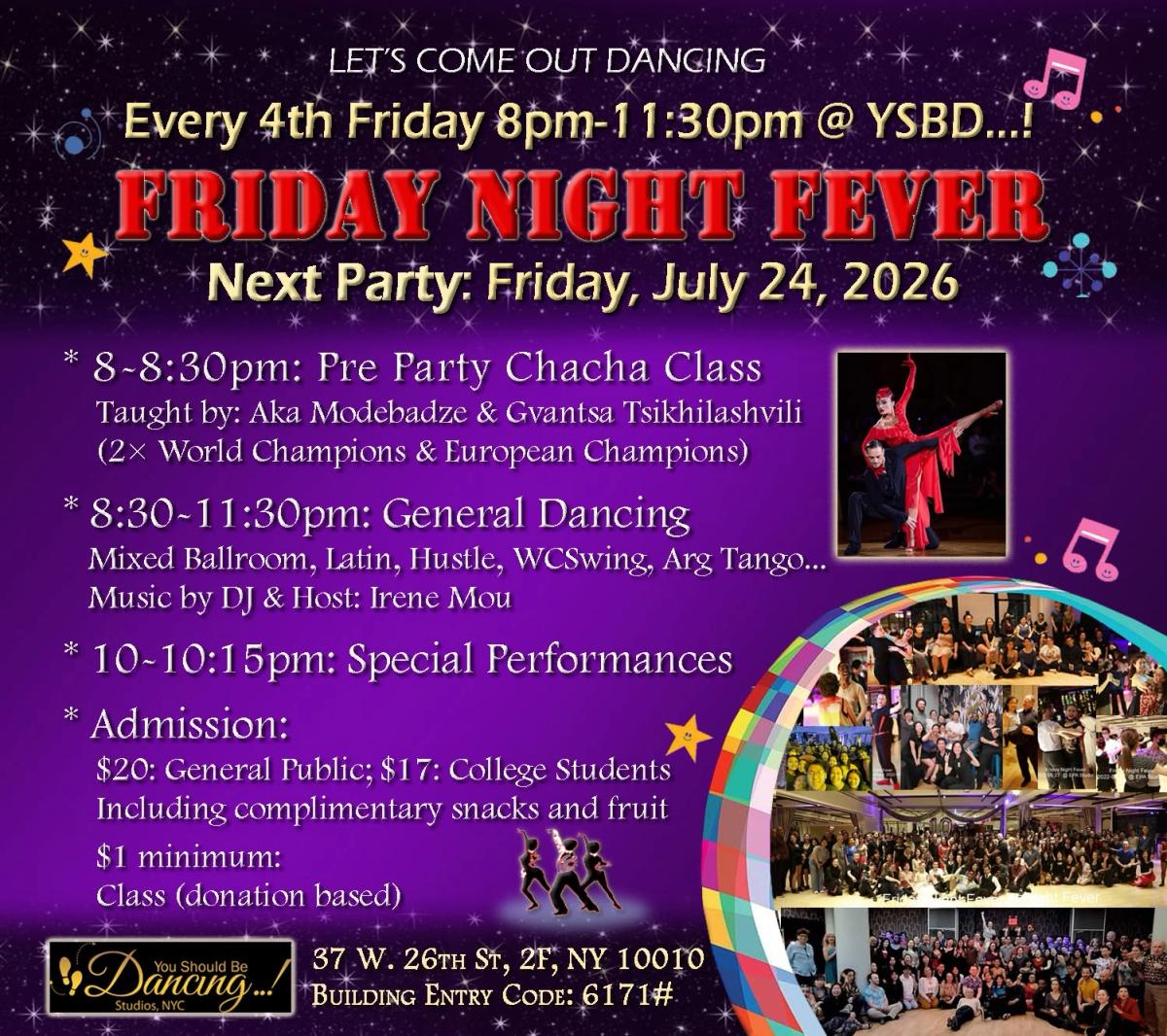 July 24 Friday Night Fever Party @ YSBD!