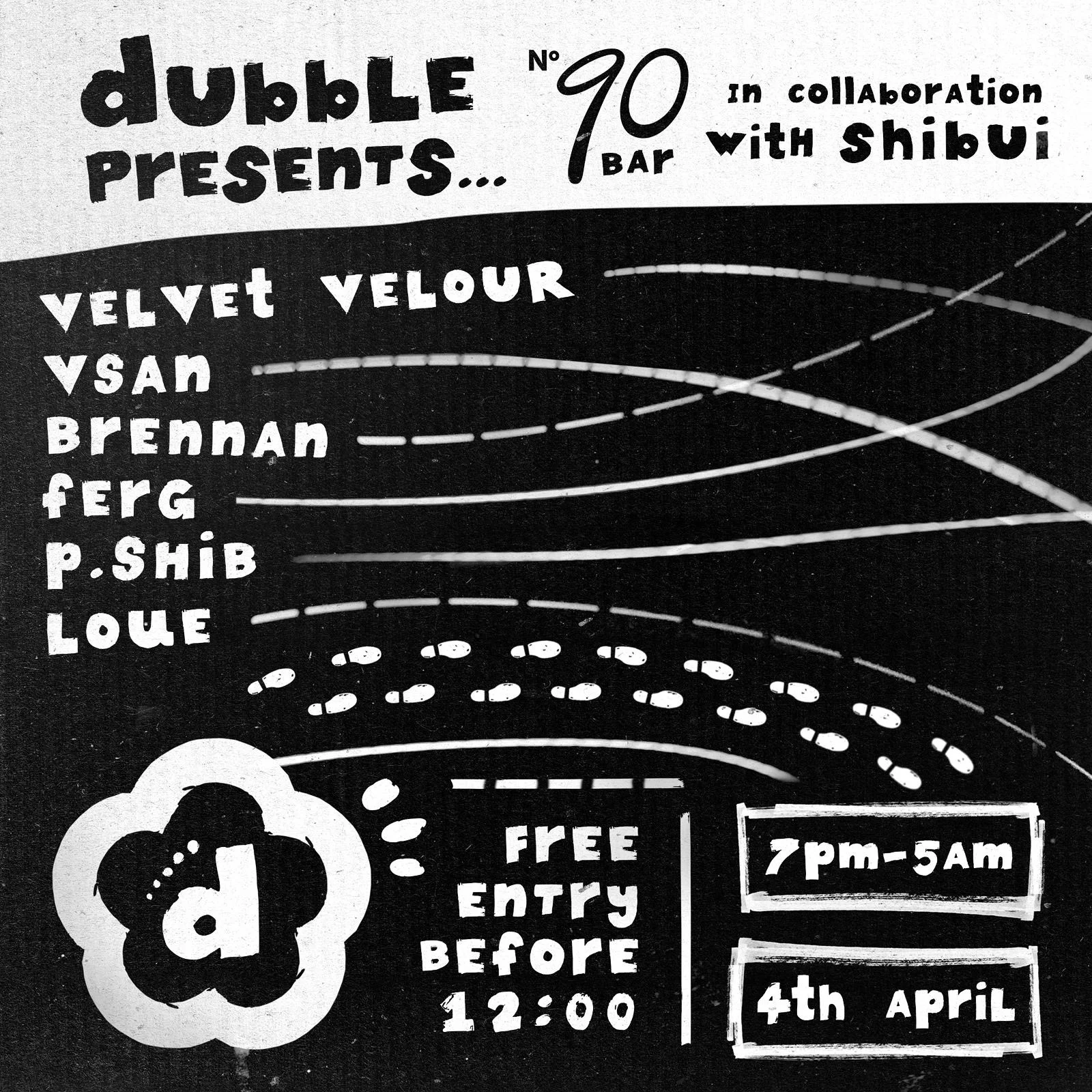 Dubble Records x SHIBUI // No90 Lock (with No90 Bar Pre-Party) // *FREE ENTRY UNTIL 12AM*