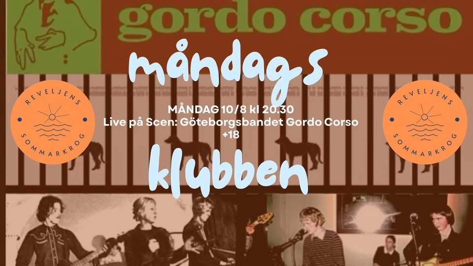 Måndagsklubben 10/8 -Gordo Corso spelar på Reveljens Sommarkrog