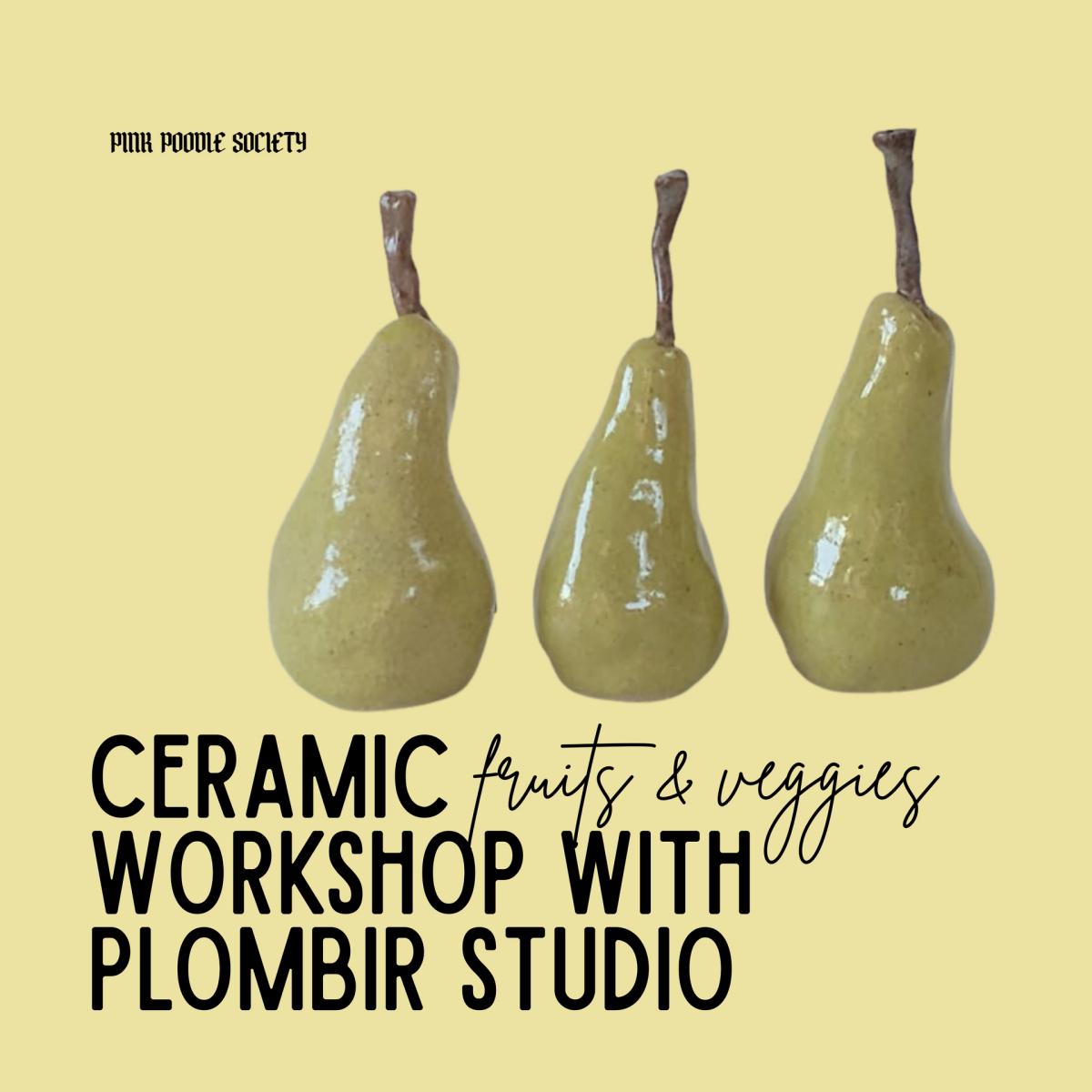 BRUSSELS | Ceramics Workshop with Studo Plombir: Fruits & Veggies