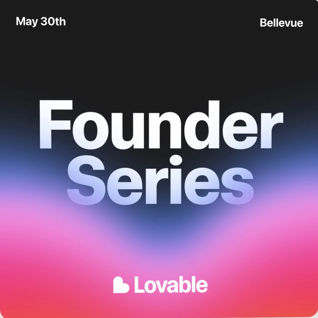 Lovable Founder Series: Eastside Edition