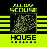 All Day Scouse House