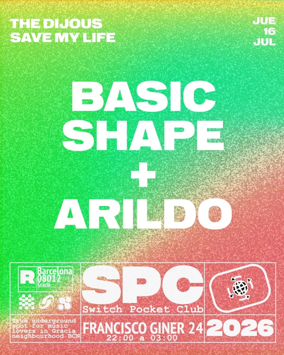 The Dijous Saved My Life: Basic Shape, Arildo