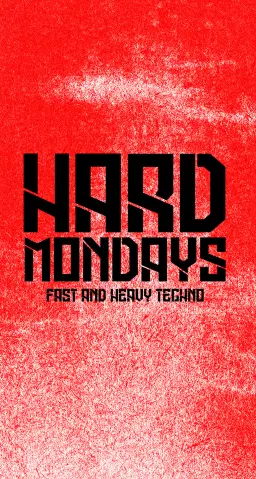 Hard Mondays Amsterdam - HARD TECHNO NIGHT